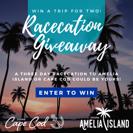 The ZOOMA Racecation Giveaway to Cape Cod or Amelia Island