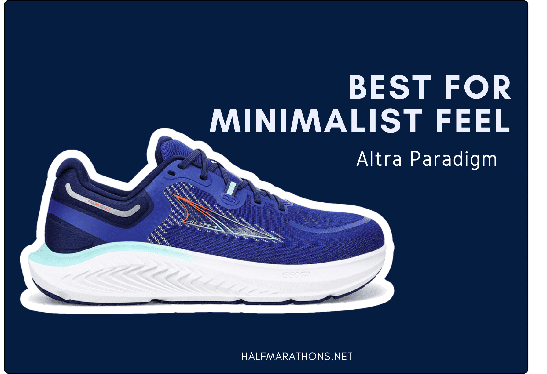 Best for Minimalist Feel the Altra Paradigmn