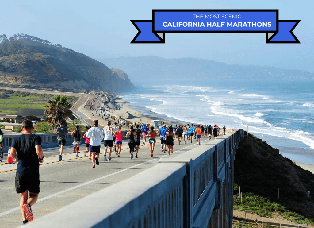 THE BEST SCENIC CALIFORNIA HALF MARATHONS