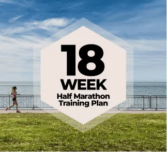 18 Week Half Marathon Training Plan