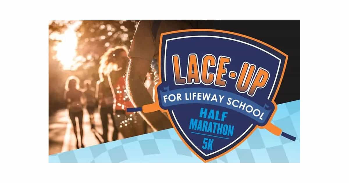 Lace-Up for Lifeway Half Marathon & 5k logo